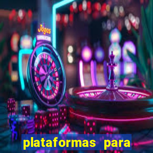 plataformas para jogar demo